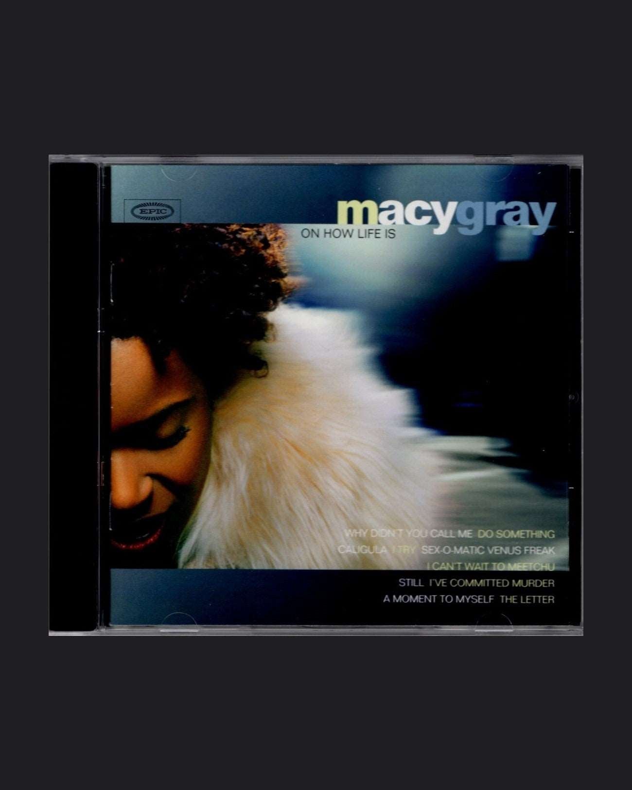 Macy Gray - On How Life is