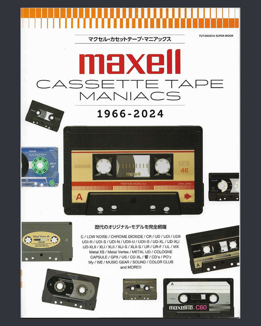 Maxell Cassette Tape Maniacs 1966-2024 Book